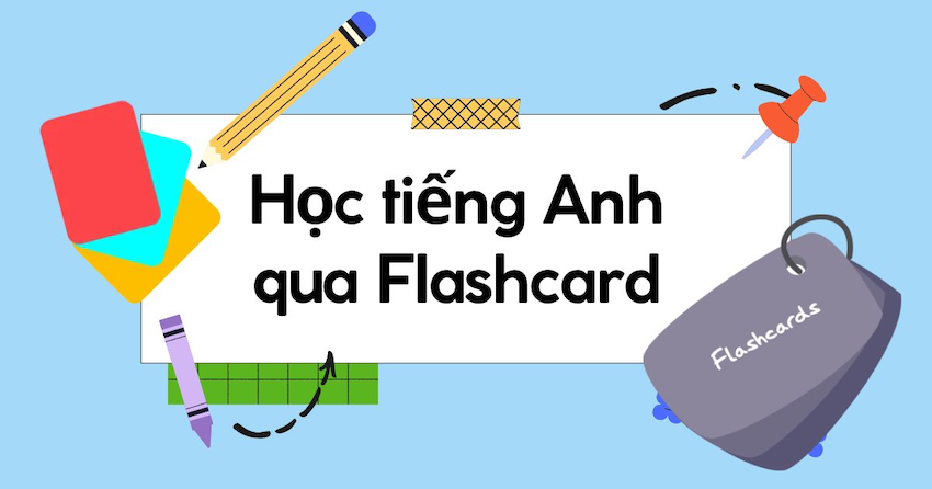 Sử dụng flashcards để Học Từ Vựng 